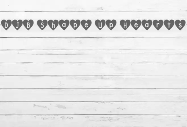DJB Shape Up Hearts फ़ॉन्ट examples