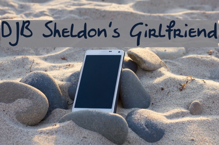 DJB Sheldon's Girlfriend Font examples
