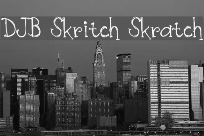 DJB Skritch Skratch Font examples