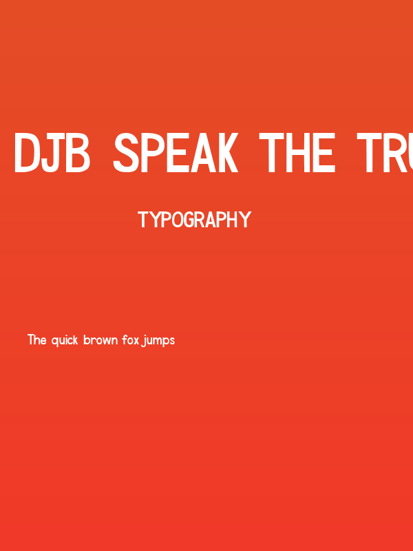 DJB Speak the Truth Bold Poster