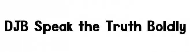 DJB Speak the Truth Boldly  Frei Schriftart Herunterladen