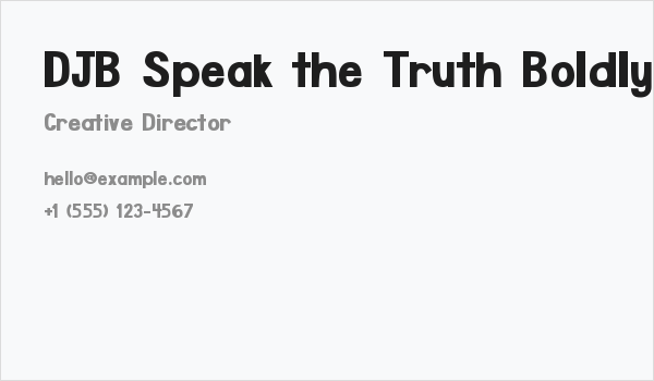 DJB Speak the Truth Boldly Business Card