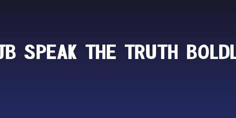 DJB Speak the Truth Boldly Social Header