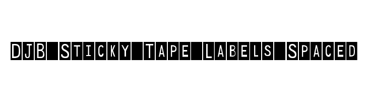 DJB Sticky Tape Labels Spaced Font