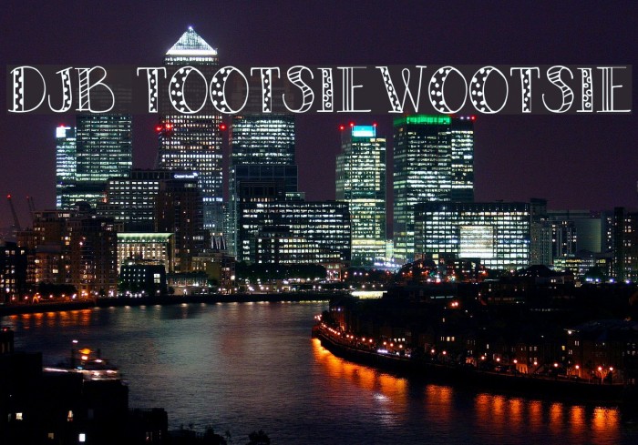 DJB TOOTSIEWOOTSIE Font examples