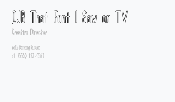 DJB That Font I Saw on TV Business Card