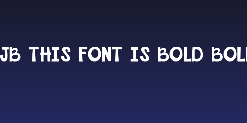 DJB This Font is Bold Bold Social Header