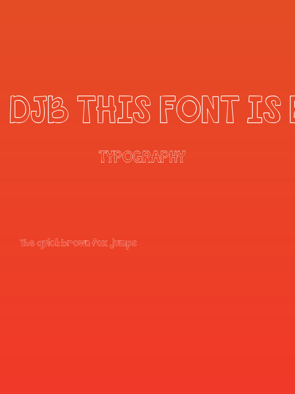 DJB This Font is Empty Bold Poster