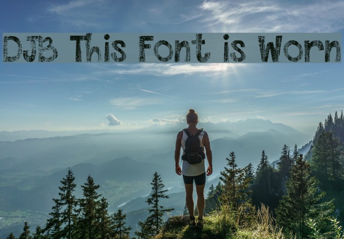 DJB This Font is Worn Font examples