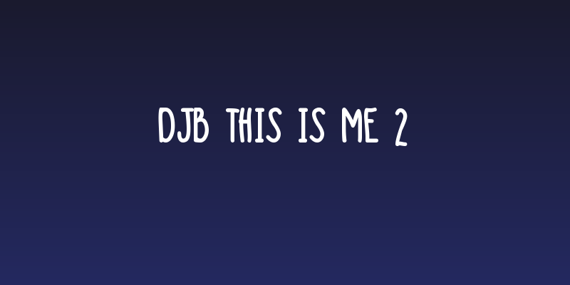 DJB This is Me 2 Social Header
