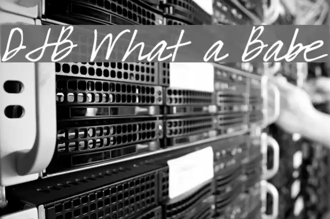 DJB What a Babe Font examples