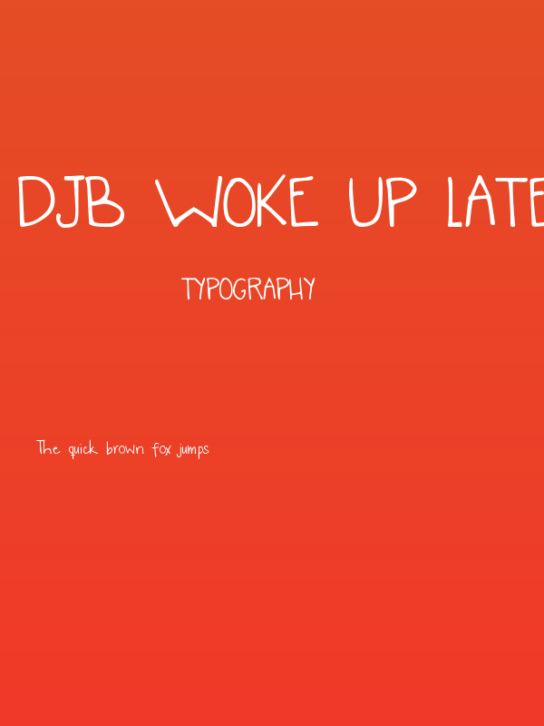 DJB Woke Up Late Poster
