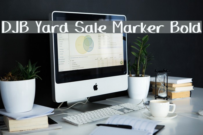 DJB Yard Sale Marker Bold Example 2