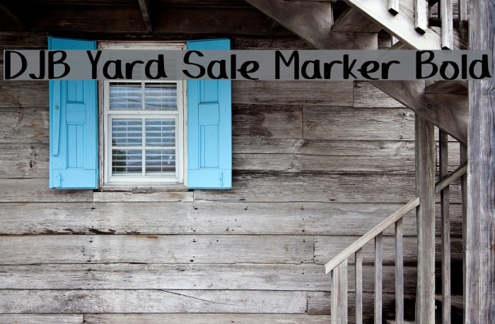 DJB Yard Sale Marker Bold Example 3