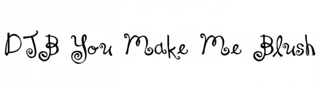 DJB You Make Me Blush  Frei Schriftart Herunterladen