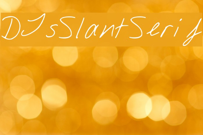 DJsSlantSerif Font examples