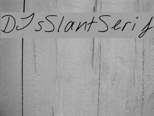 DJsSlantSerif Font examples