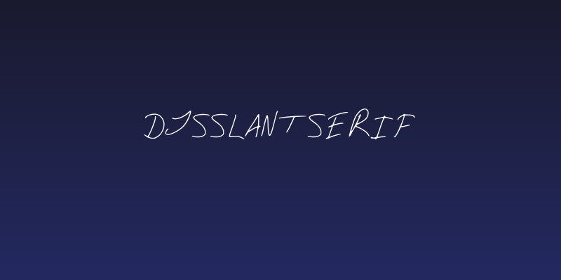 DJsSlantSerif Social Header