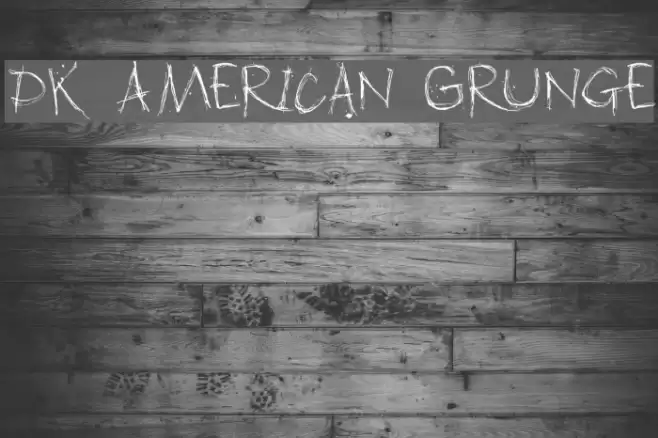 DK American Grunge Font examples