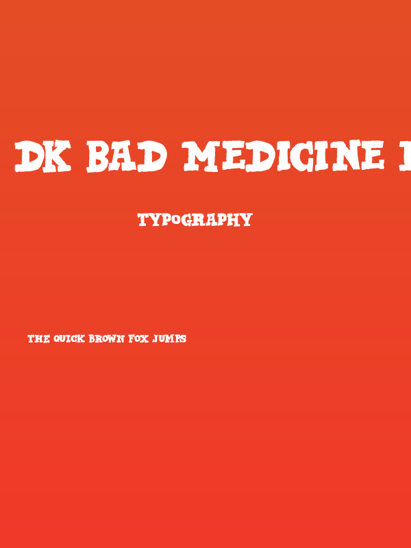 DK Bad Medicine Regular Poster