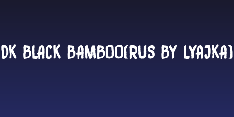 DK Black Bamboo(RUS BY LYAJKA) Social Header