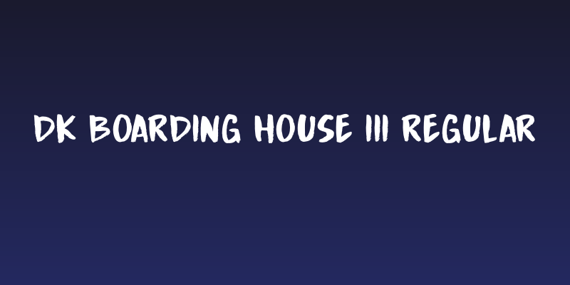 DK Boarding House III Regular Social Header