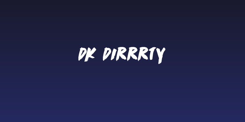 DK Dirrrty Social Header