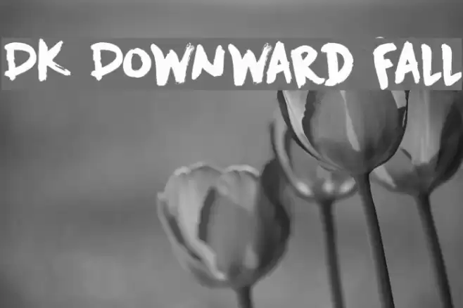 DK Downward Fall Font examples