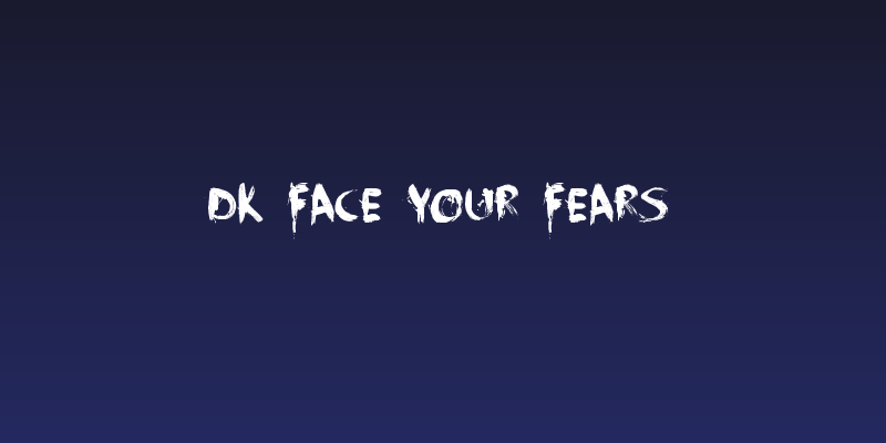 DK Face Your Fears Social Header