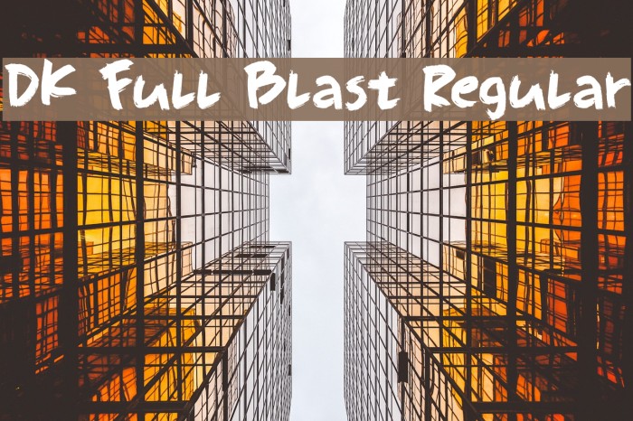 DK Full Blast Regular Font examples
