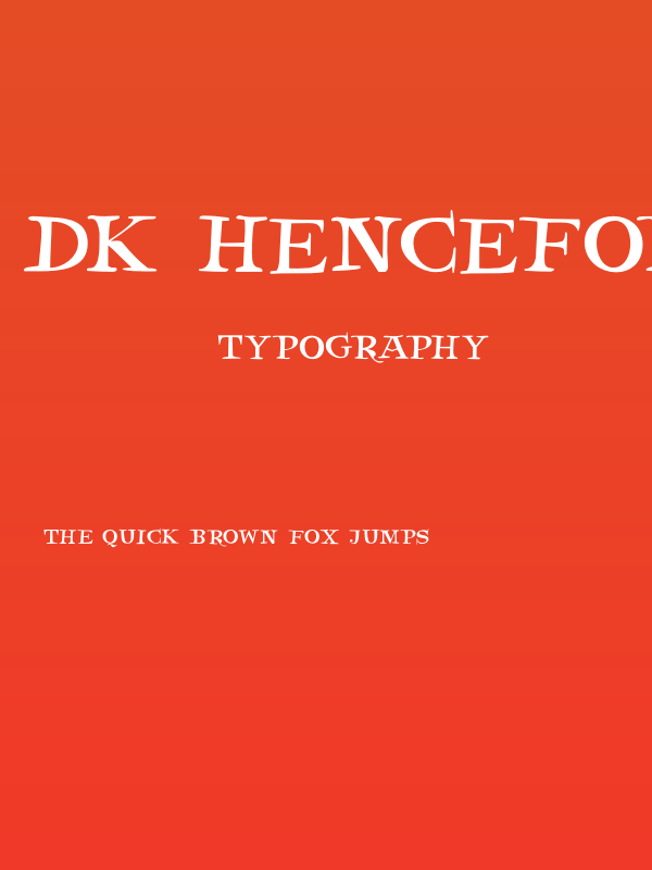 DK Henceforth Poster
