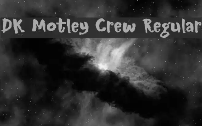 DK Motley Crew Regular Font examples