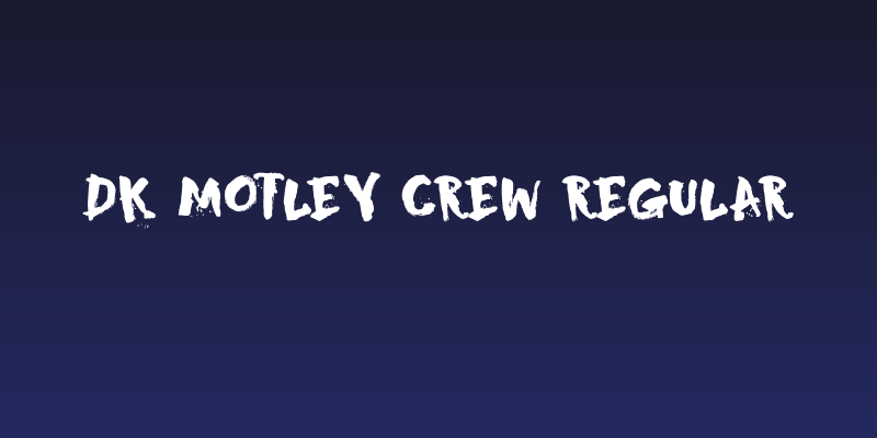 DK Motley Crew Regular Social Header