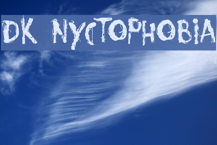DK Nyctophobia Font examples