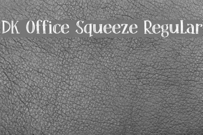 DK Office Squeeze Regular Font examples