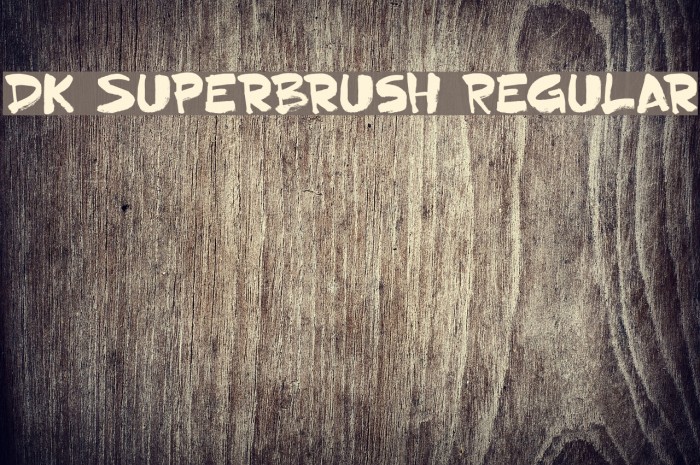 DK Superbrush Regular Font examples