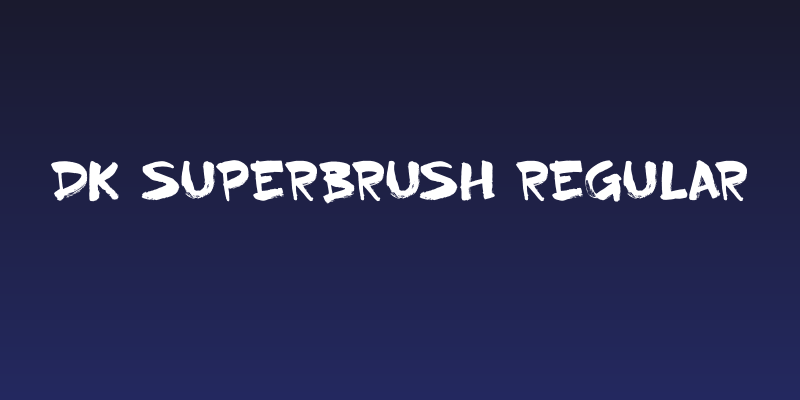 DK Superbrush Regular Social Header