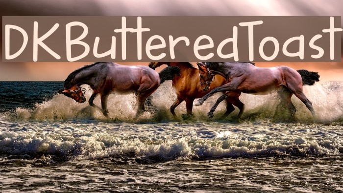 DKButteredToast Font examples
