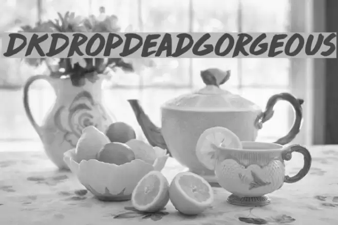 DKDropDeadGorgeous Шрифта examples