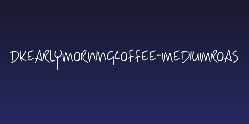 DKEarlyMorningCoffee-MediumRoas Social Header
