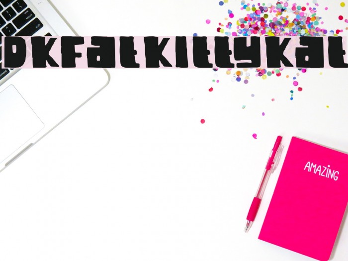 DKFatKittyKat Font examples
