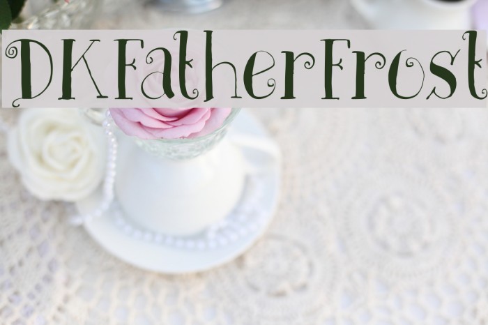 DKFatherFrost Font examples