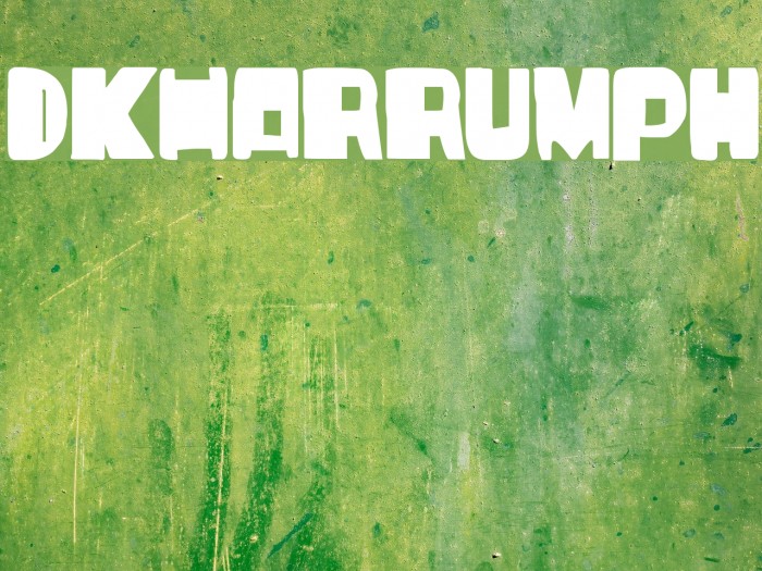 DKHarrumph Font examples
