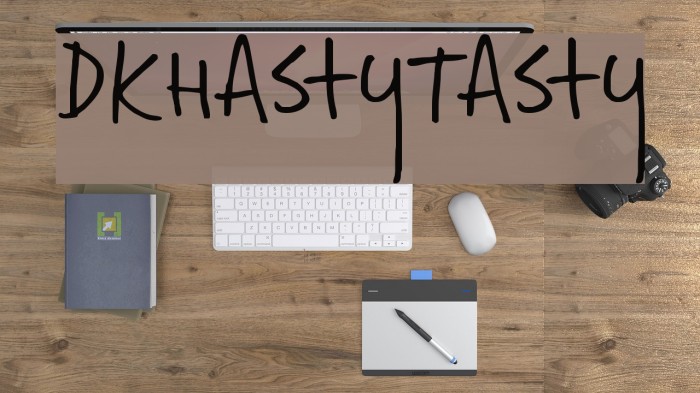 DKHastyTasty Font examples