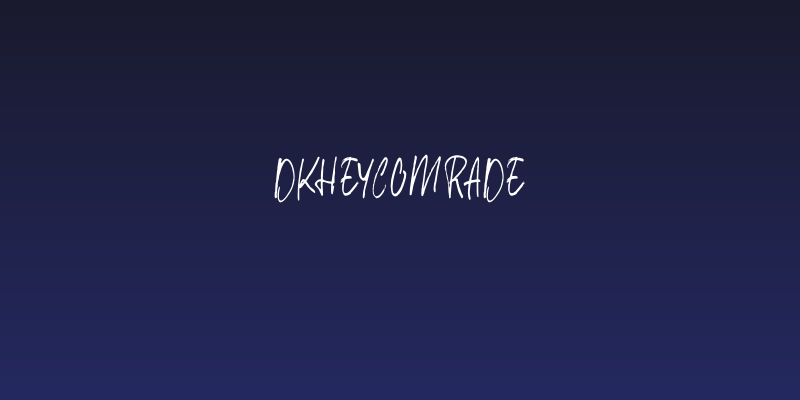 DKHeyComrade Social Header