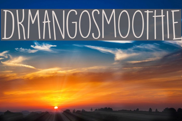 DKMangoSmoothie Font examples