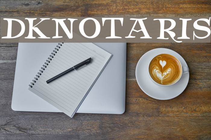 DKNotaris Font examples