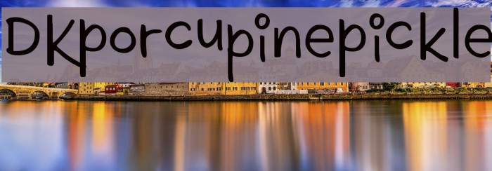 DKPorcupinePickle Font examples