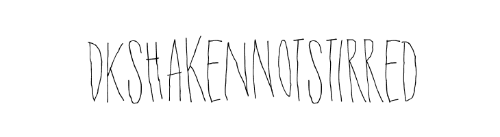 DKShakenNotStirred Font