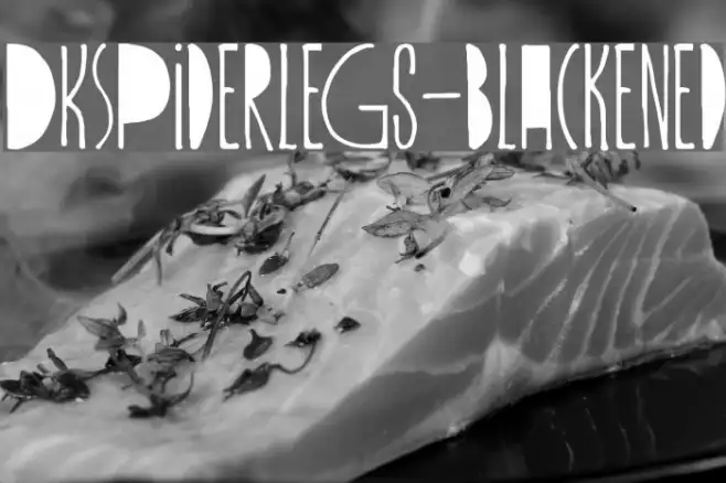 DKSpiderlegs-Blackened Example 3